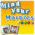 More Info about Mind Your Marbles R Game