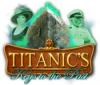 Titanic: Unsolved Mystery game