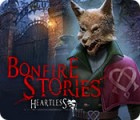 Bonfire Stories: Heartless game