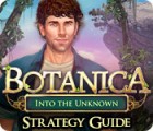 Botanica: Into the Unknown Strategy Guide game