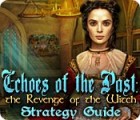 Echoes of the Past: The Revenge of the Witch Strategy Guide game