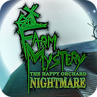 Farm Mystery: The Happy Orchard Nightmare game
