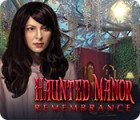 Haunted Manor: Remembrance game