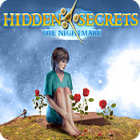 Hidden Secrets: The Nightmare game