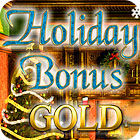 Holiday Bonus Gold game