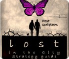 Lost in the City: Post Scriptum Strategy Guide game