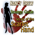 Nancy Drew: Secret of the Scarlet Hand Strategy Guide game