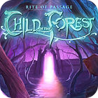 Rite of Passage: Child of the Forest Collector's Edition game
