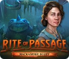 Rite of Passage: Hackamore Bluff game