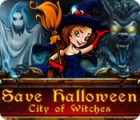 Save Halloween: City of Witches game