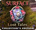 Surface: Lost Tales Collector's Edition game