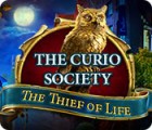 The Curio Society: The Thief of Life game