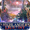 A Highlander's Destiny game