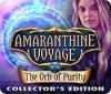 Amaranthine Voyage: The Orb of Purity Collector's Edition game