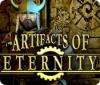 Artifacts of Eternity game