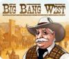 Big Bang West game