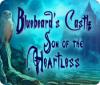 Bluebeard's Castle: Son of the Heartless game