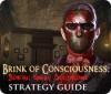 Brink of Consciousness: Dorian Gray Syndrome Strategy Guide game