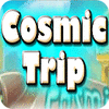 Cosmic Trip game