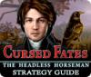 Cursed Fates: The Headless Horseman Strategy Guide game