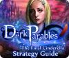 Dark Parables: The Final Cinderella Strategy Guid game