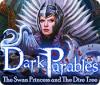 Dark Parables: The Swan Princess and The Dire Tree game