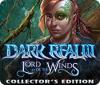 Dark Realm: Lord of the Winds Collector's Edition game