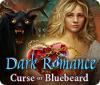 Dark Romance: Curse of Bluebeard game