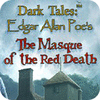 Dark Tales: Edgar Allan Poe's The Masque of the Red Death Collector's Edition game