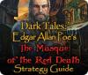 Dark Tales: Edgar Allan Poe's The Masque of the Red Death Strategy Guide game