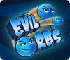 Evil Orbs game