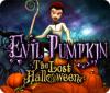 Evil Pumpkin: The Lost Halloween game
