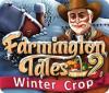 Farmington Tales 2: Winter Crop game