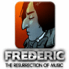 Frederic: Resurrection of Music game