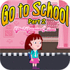 Go To School Part 2 game