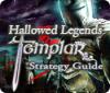 Hallowed Legends: Templar Strategy Guide game