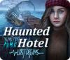 Haunted Hotel: Lost Dreams game