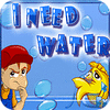 I Need Water game