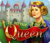 In Service of the Queen game