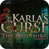 Karla's Curse. The Beginning game
