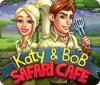 Katy and Bob: Safari Cafe game