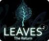 Leaves 2: The Return game