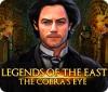 Legends of the East: The Cobra's Eye game