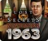 Lost Secrets: November 1963 game