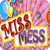 Miss Mess game