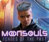 Moonsouls: Echoes of the Past game