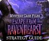 Mystery Case Files: Escape from Ravenhearst Strategy Guide game