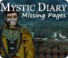 Mystic Diary: Missing Pages game