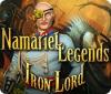 Namariel Legends: Iron Lord game