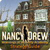 Nancy Drew: Warnings at Waverly Academy Strategy Guide game